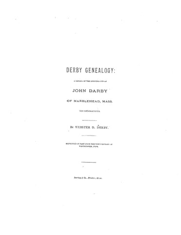 DERBY DARBY Genealogy: A record of descendants of John Darby of Marblehead (10 generations)