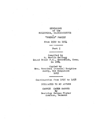 FRENCH : Genealogy of the Billerica, MA, French family, 1599-1914