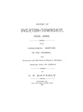 OVERTON, PA: HISTORY OF OVERTON TOWNSHIP, 1810-1885, with Biographical Sketches of the Pioneers.  Wtih index. (Softcover)