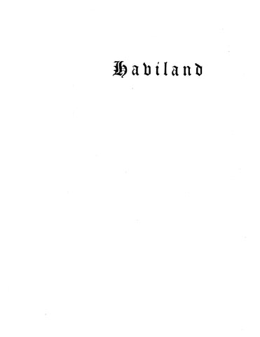HAVILAND - LOUNSBURY - MOULINIER Genealogy & Memoirs 1955