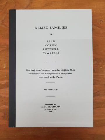 READ and Allied families of Read, Corbin, Luttrell, & Bywaters of Culpeper Co., Virginia.