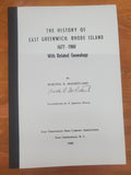 EAST GREENWICH, RI:  HISTORY OF EAST GREENWICH, 1677-1960, with Related Genealogy.