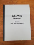 WING: The Sermons of Rev. John Wing, Sermon II: "The Best Merchandise"
