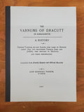VARNUM: The Varnums of Dracut, Massachusetts; History of George Varnum, his son Samuel & grandsons Thomas, John & Joseph, & their descendants.