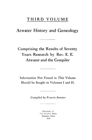 Atwater History & Genealogy; Volume III