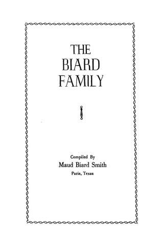 Biard Family (of Scotland & TX)