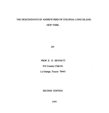 BIRD: Descendants of Andrew Bird of Colonial Long Island, NY, 2nd ed.