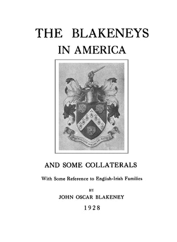 Blakeneys in America, with reference to English-Irish families