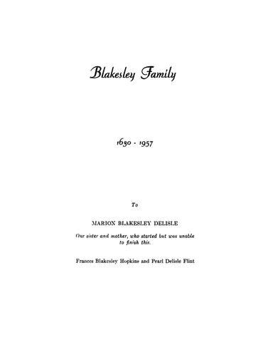 Blakesley Family, 1630-1957