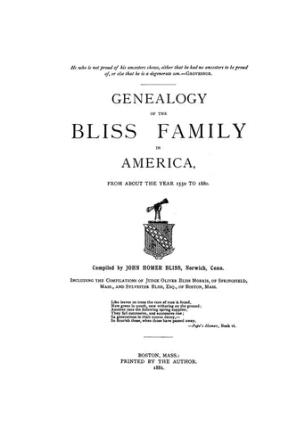 BLISS: Genealogy of the Bliss family in America, from about 1550-1880