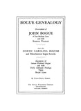 BOGUE Genealogy: Descendants of John Bogue of East Haddam, Connecticut and his wife Rebecca Walkley; also the North Carolina Bogues