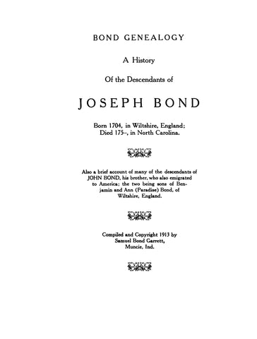 BOND Genealogy: history of the descendants of Joseph Bond, b. 1704 in Wiltshire, England, d. 175- in NC