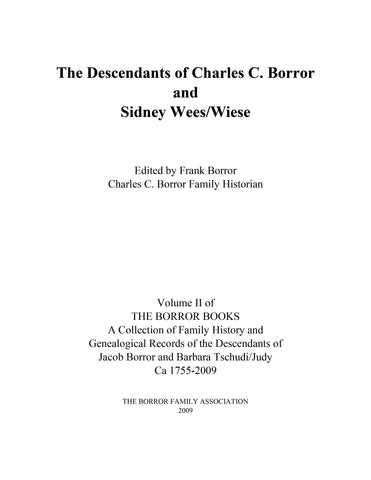 BORROR: The Descendants of Charles C. Borror and Sidney Wees/Wiese  (Hardcover)