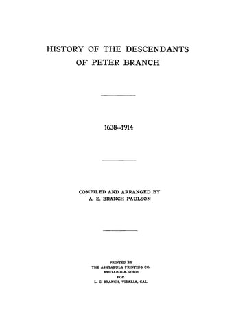 BRANCH: History of the descendants of Peter Branch, 1638-1914