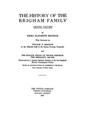 BRIGHAM: History of the Brigham family, Vol. II, with English origins of Thomas Brigham, the emigrant, 1603-35