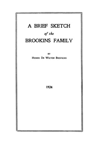 BROOKINS: A Brief Sketch of the Brookins Family. 1924