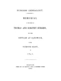 BURGESS: Memorial of the Family of Thomas and Dorothy Burgess Who Were Settled at Sandwich, Plymouth Colony in 1637. (1865)