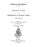 BURKE and ALVORD Memorial; A Genealogical Account of the Descendants of Richard Burke of Sudbury, Massachusetts. 1864