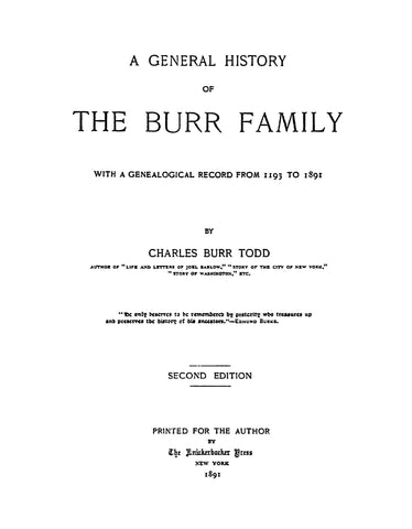 BURR: A General History of the Burr Family, 1193-1891 (2nd Edition) 1891