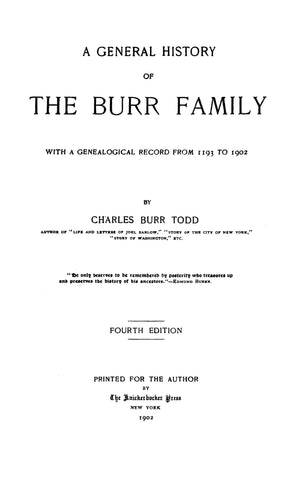 BURR: General History of the Burr Family, with a Genealogical Record from 1193-1902. (1902)