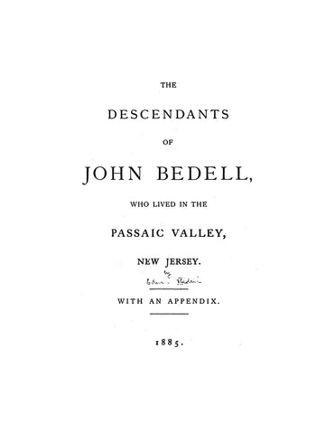 Bedell: Descendants of John Bedell of Passaic Valley, New Jersey