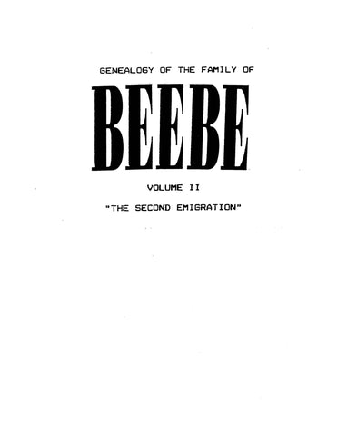 BEEBE: Genealogy of the Family of Beebe, the Second Emigration