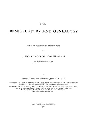 Bemis History and Genealogy: An Account of the Descendants of Joseph Bemis of Watertown, Massachusetts
