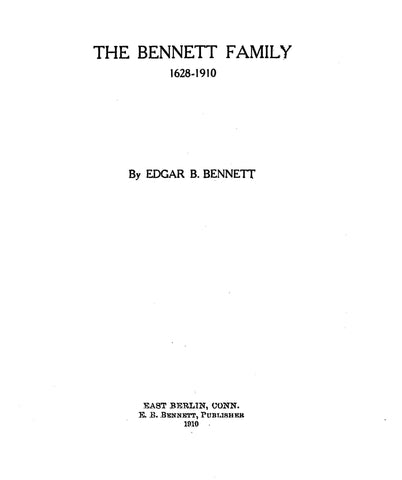 Bennett Family, 1628-1910