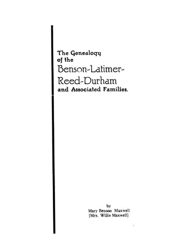 BENSON: Genealogy of the Benson, Latimer, Reed, Durham & Associated Families
