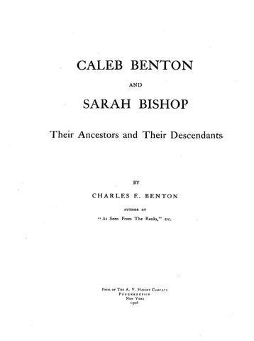 BENTON: Caleb Benton & Sarah Bishop, Their Ancestors and Their Descendants