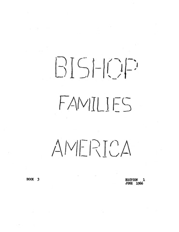 BISHOP Families of America, Book VIII: Edward Bishop of Salem