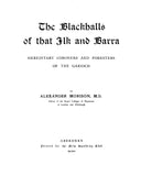 BLACKHALL: The Blackhalls of that Ilk and Barra: Hereditary coroners and foresters of the Garioch