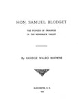 BLODGET: Hon. Samuel Blodget, pioneer of progress in the Merrimack Valley