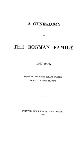 BOGMAN: Genealogy of the Bogman family, 1767-1890