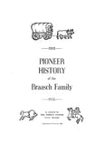 BRAASCH: Pioneer history of the Braasch family, 1803-1956