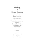 Bradley of Essex County, MA: early records, 1643-1746