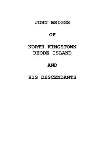 BRIGGS: John Briggs of North Kingston, Rhode Island and his descendants