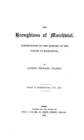 Broughtons of Marchwiel, Contribution to the History of the Parish of Marchwiel