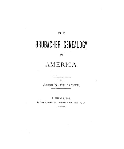 Brubacher Genealogy in America