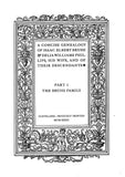 BRUSH - PHILLIPS; Concise Genealogy of Isaac Elbert Brush and Delia Williams Phillips, his Wife & of their descendants. 1932