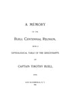 BUELL: A Memory of the Buell Centennial Reunion, With a Genealogical Table of the Descendants of Capt. Timothy Buell. 1899