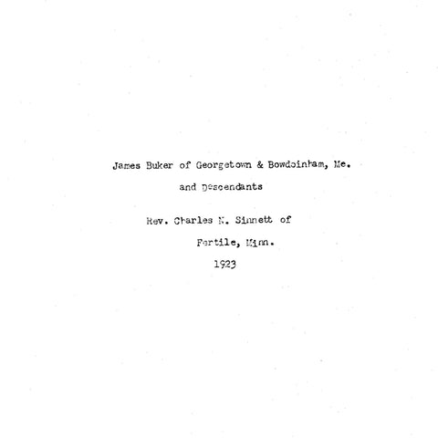 BUKER: James Buker of Bowdoin, ME & Descendants 1923 (Softcover)