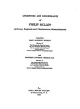 Bullen: Ancestors and Descendants of Phillip of Jersey, England & Charlestown, MA. 1930