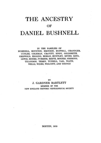 BUSHNELL: Ancestry of Daniel Bushnell. 1918
