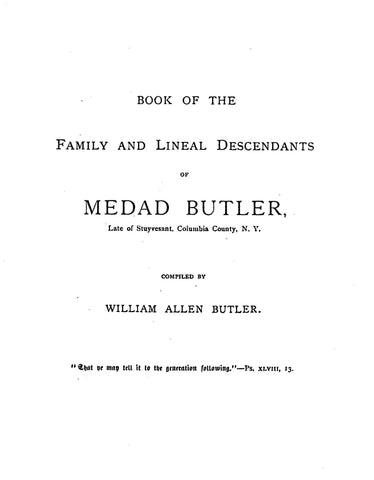 BUTLER: Book of the Family and Lineal Descent of Medad Butler. 1887