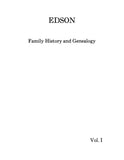 EDSON FAMILY HISTORY AND GENEALOGY, 2 Volume Set 1969