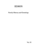 EDSON FAMILY HISTORY AND GENEALOGY, 2 Volume Set 1969