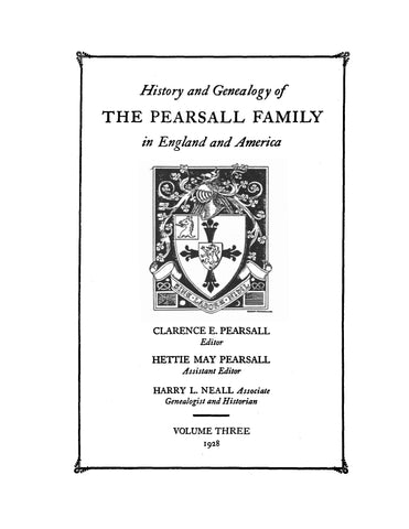 PEARSALL V3: History and Genealogy of the Pearsall Family in England and America