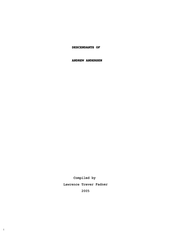 ANDERSEN: Descendants of Selected Families: Descendants of Andrew Andersen (Softcover)