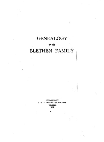 BLETHEN: Genealogy of the Blethen Family